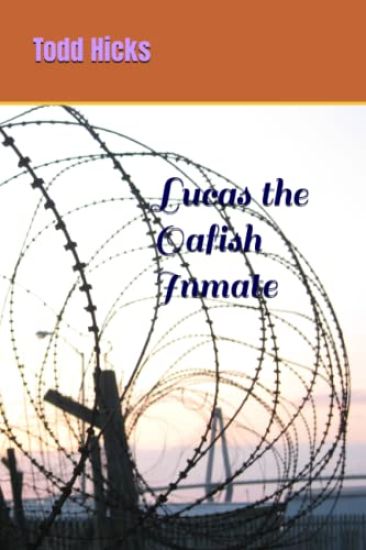 Lucas the Oafish Inmate