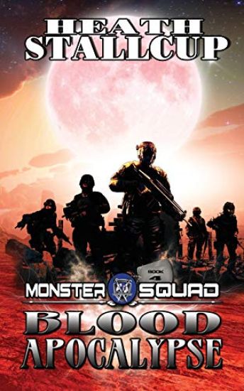 Monster Squad 4: Blood Apocalypse
