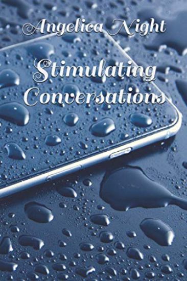Stimulating Conversations: A Short Story Collection