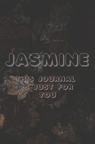 Jasmine: This Is Just for You