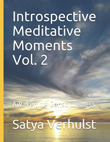 Introspective Meditative Moments Vol. 2: Awakening Consciousness