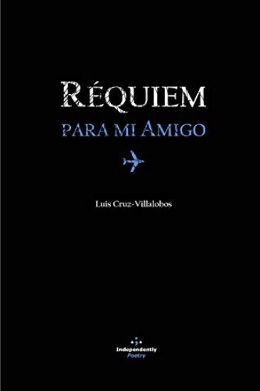 Requiem Para Mi Amigo