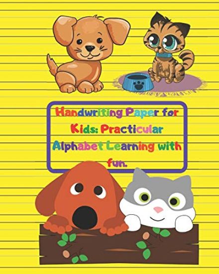 Handwriting Paper for Kids: Practicular Alphabet Learning with fun.: Cursive Writing Books and Practice Paper:3-Line and Checkered Writing Sheets(