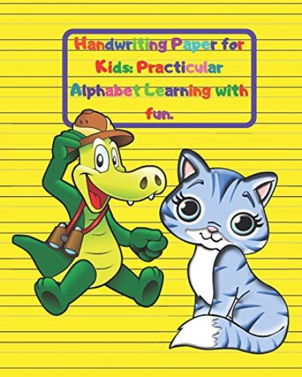 Handwriting Paper for Kids: Practicular Alphabet Learning with fun.: Cursive Writing Books and Practice Paper:3-Line and Checkered Writing Sheets(