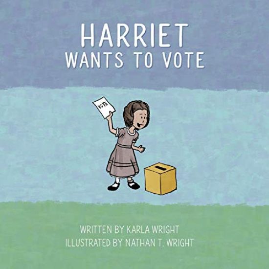 Harriet Wants To Vote