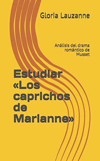 Estudiar Los caprichos de Marianne