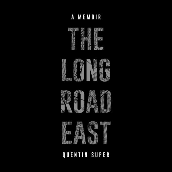 The Long Road East