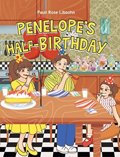 Penelope's Half-Birthday