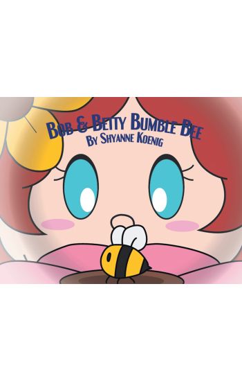 Bob and Betty Bumble Bee
