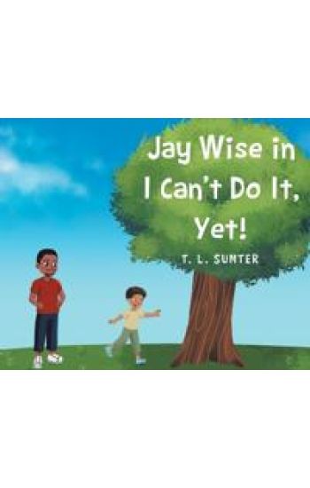 Jay Wise in I Can't Do It, Yet!