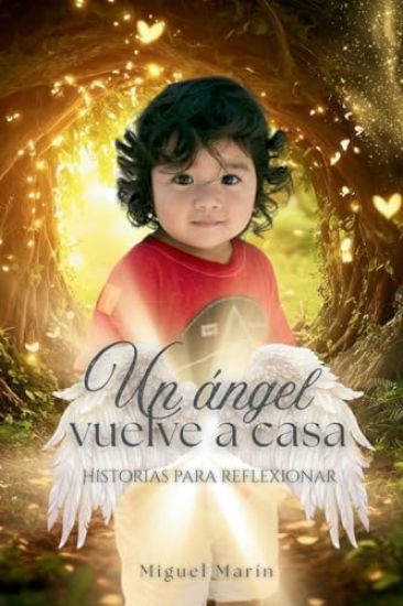 Un ángel vuelve a casa