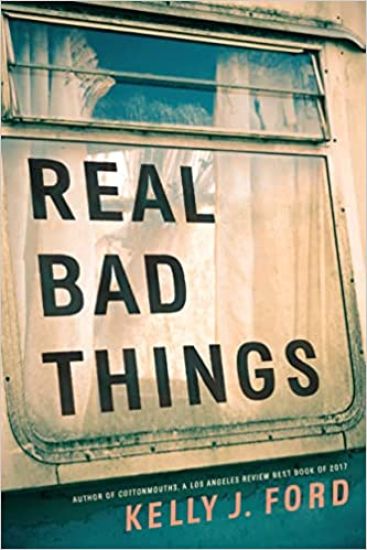 Real Bad Things