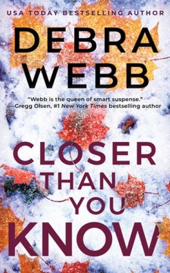 Closer Than You Know