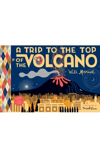 A Trip to the Top of the Volcano with Mouse