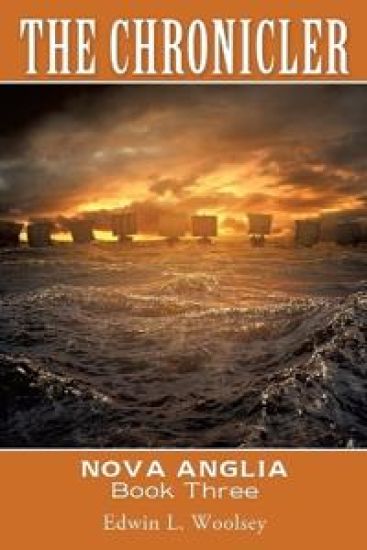 The Chronicler: Nova Anglia Book Three