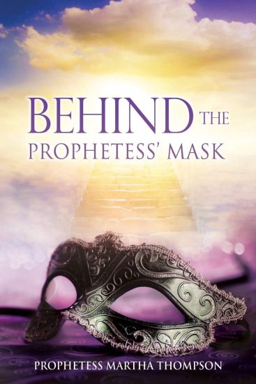 Behind the Prophetess' Mask