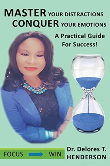 Master Your Distractions Conquer Your Emotions