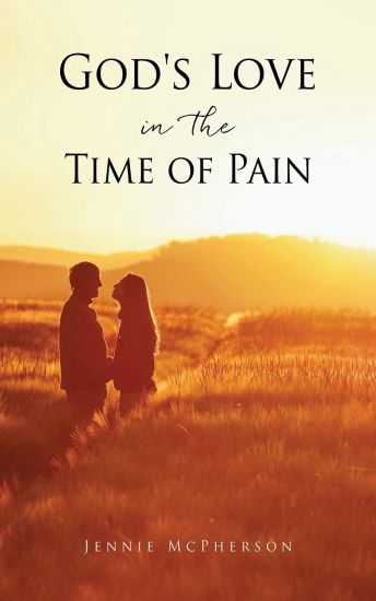 God's Love in the Time of Pain