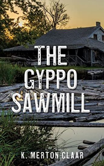 The Gyppo Sawmill