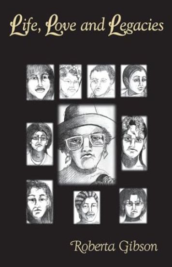 LIFE, LOVE and LEGACIES