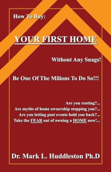 How To Buy Your First Home