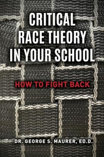 Critical Race Theory in Your School