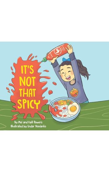 It's Not That Spicy!