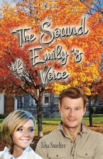 The Sound of Emily's Voice