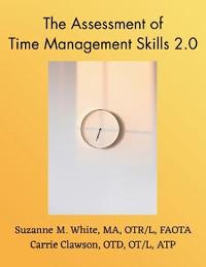The Assessment of Time Management ATMS 2.0 Manual