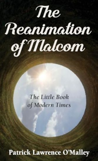 The Reanimation of Malcom