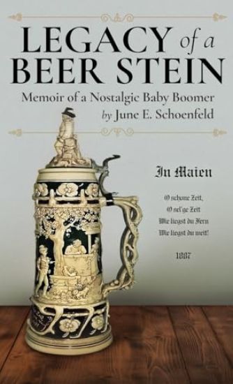 Legacy of a Beer Stein