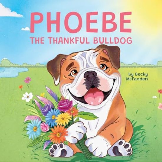 Phoebe The Thankful Bulldog
