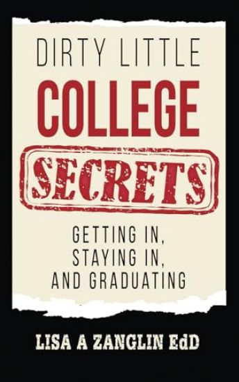 Dirty Little College Secrets