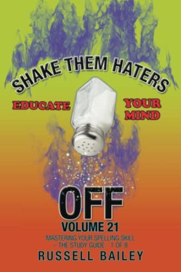 Shake Them Haters off Volume 21