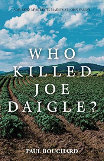 Who Killed Joe Daigle?