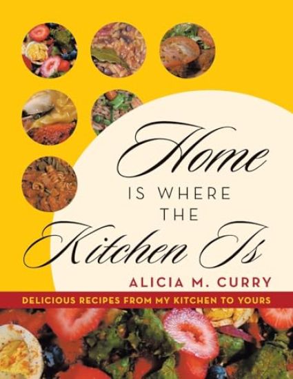 Home Is Where the Kitchen Is