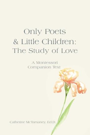 Only Poets & Little Children