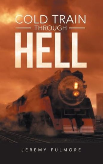 Cold Train Through Hell