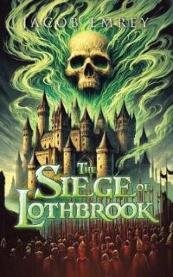 The Siege of Lothbrook