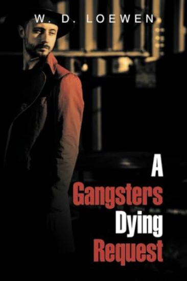 A Gangsters Dying Request