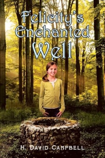 Felicity's Enchanted Well
