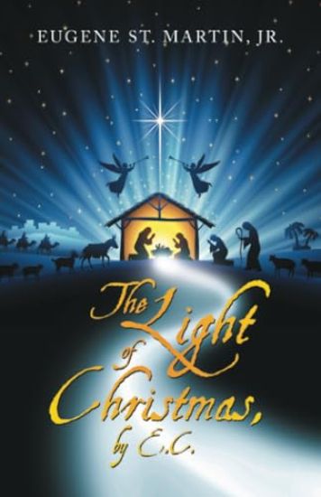 The Light of Christmas, by E.C.