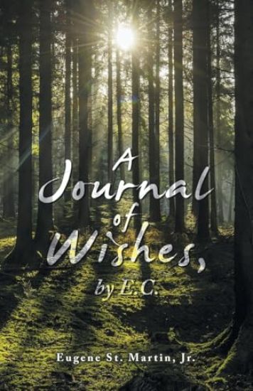 A Journal of Wishes, by E.C.
