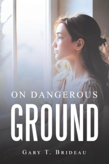 On Dangerous ground