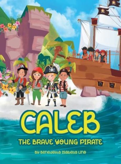 Caleb The Brave Young Pirate