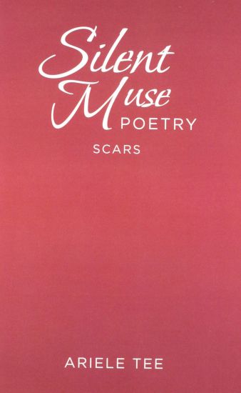 Silent Muse Poetry: Scars