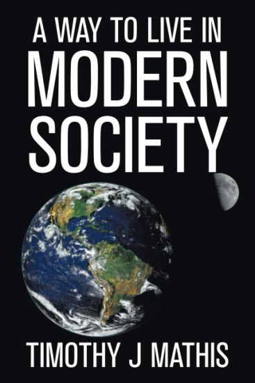 A Way to Live in Modern Society