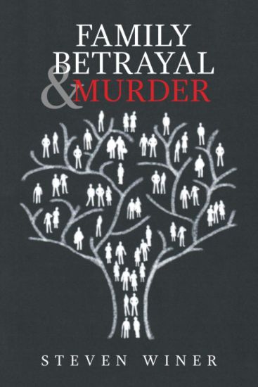 Family Betrayal & Murder