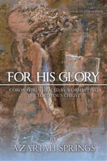 For His Glory