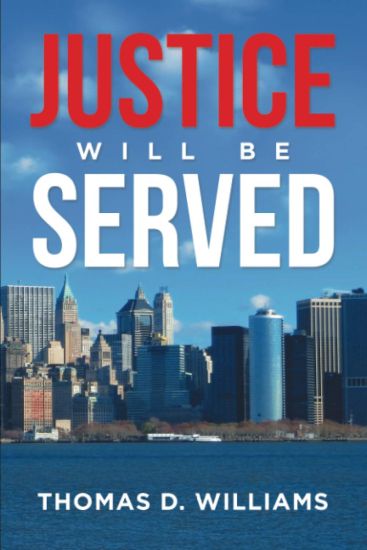 Justice Will Be Served